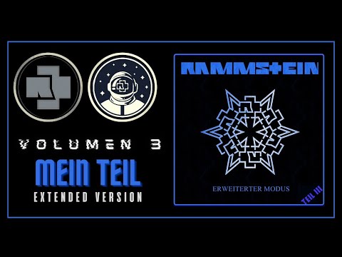 🔵 07. Rammstein - Mein Teil (Extended Version ► CD3)