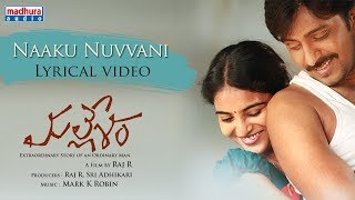 Naaku Nuvvani Lyrical  Mallesham Movie  Priyadarsh
