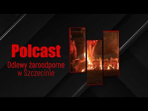 Odlewy żaroodporne Szczecin Polcast