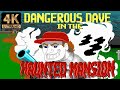 Dangerous Dave In The Haunted Mansion 1991 Longplay 4k