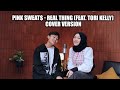Putri Delina - Real Thing (Pink Sweat$ Cover) [Feat. Rizwan Fadilah]