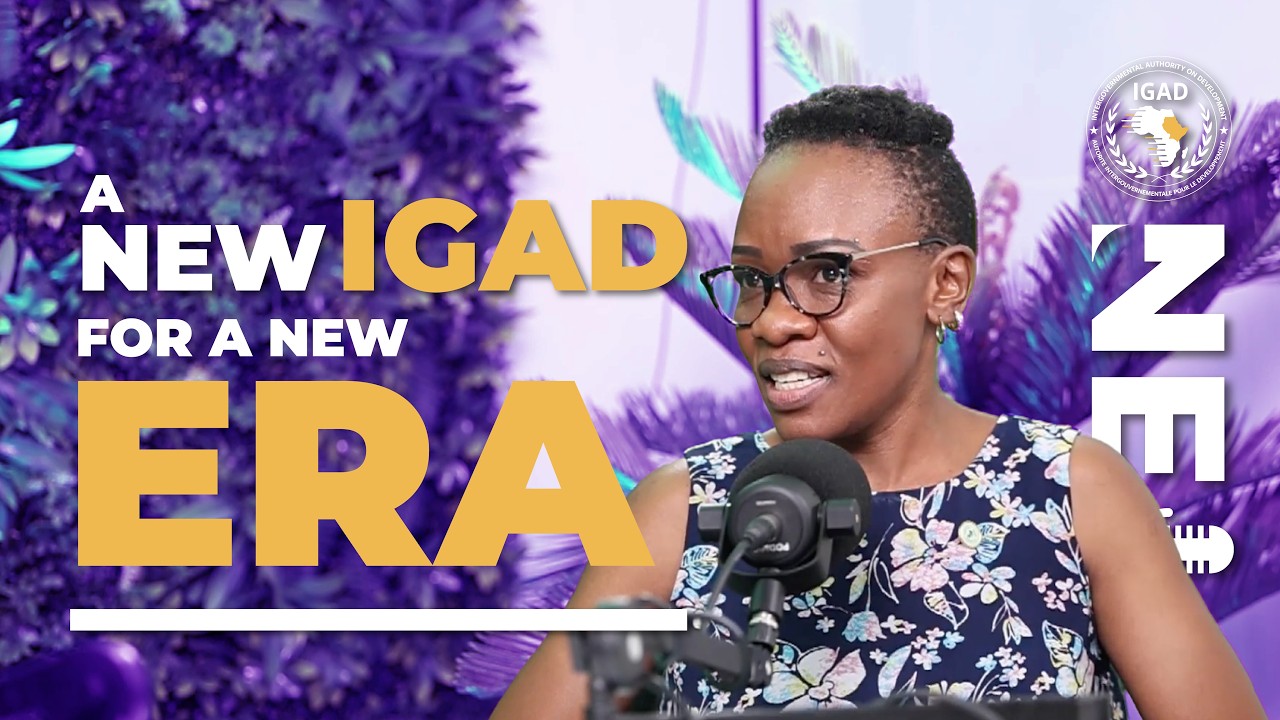A New IGAD for a New Era: Unpacking the IGAD Treaty with Karen Njalale - IGAD ONE PODCAST EP 1