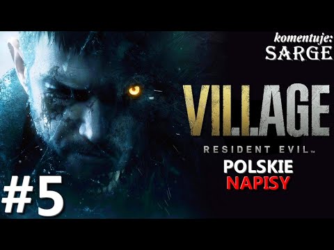 Zagrajmy w Resident Evil Village PL odc. 5 - Komnata odosobnienia | napisy PL