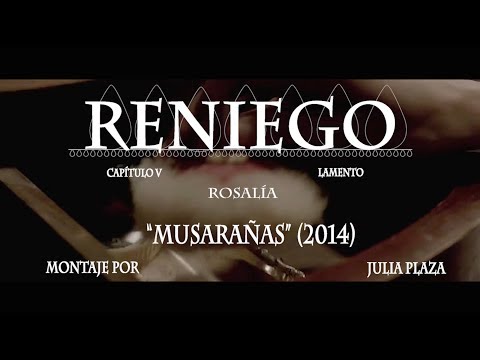 ROSALÍA - Reniego (Cap V: Lamento)