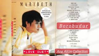 Download lagu Borobudur - Maribeth - Love Duet mp3