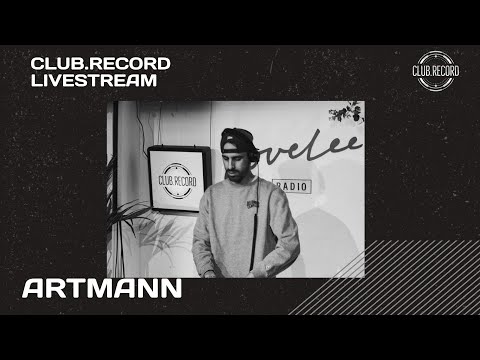 CLUB.RECORD Livestream - Artmann @ Lovelee Amsterdam