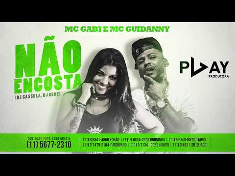 MC Gabi e MC Guidanny - Não Encosta (Lyric Vídeo)