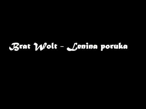 Brat Wolt - Lenina Poruka (2019)
