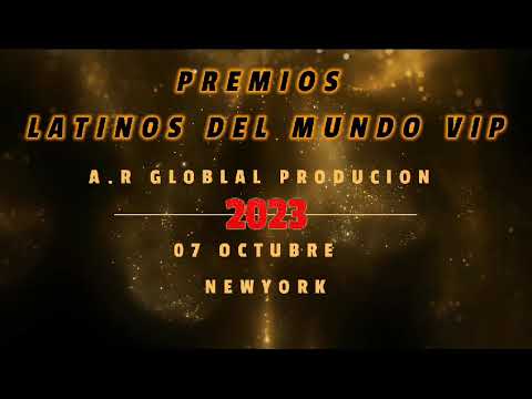 Latinos del Mundo VIP 2023 Oct. 07