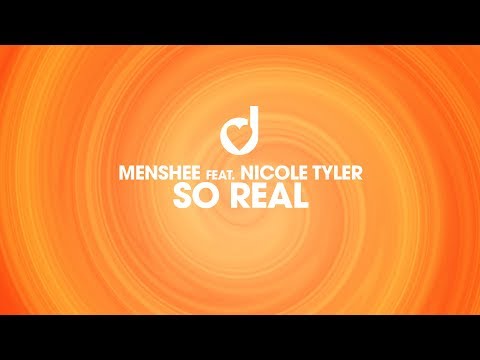 Menshee feat. Nicole Tyler – So Real
