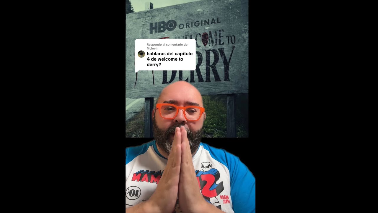 LO QUE NO NOS CUENTAN DE DERRY: EP 4 (CON SPOILERS)