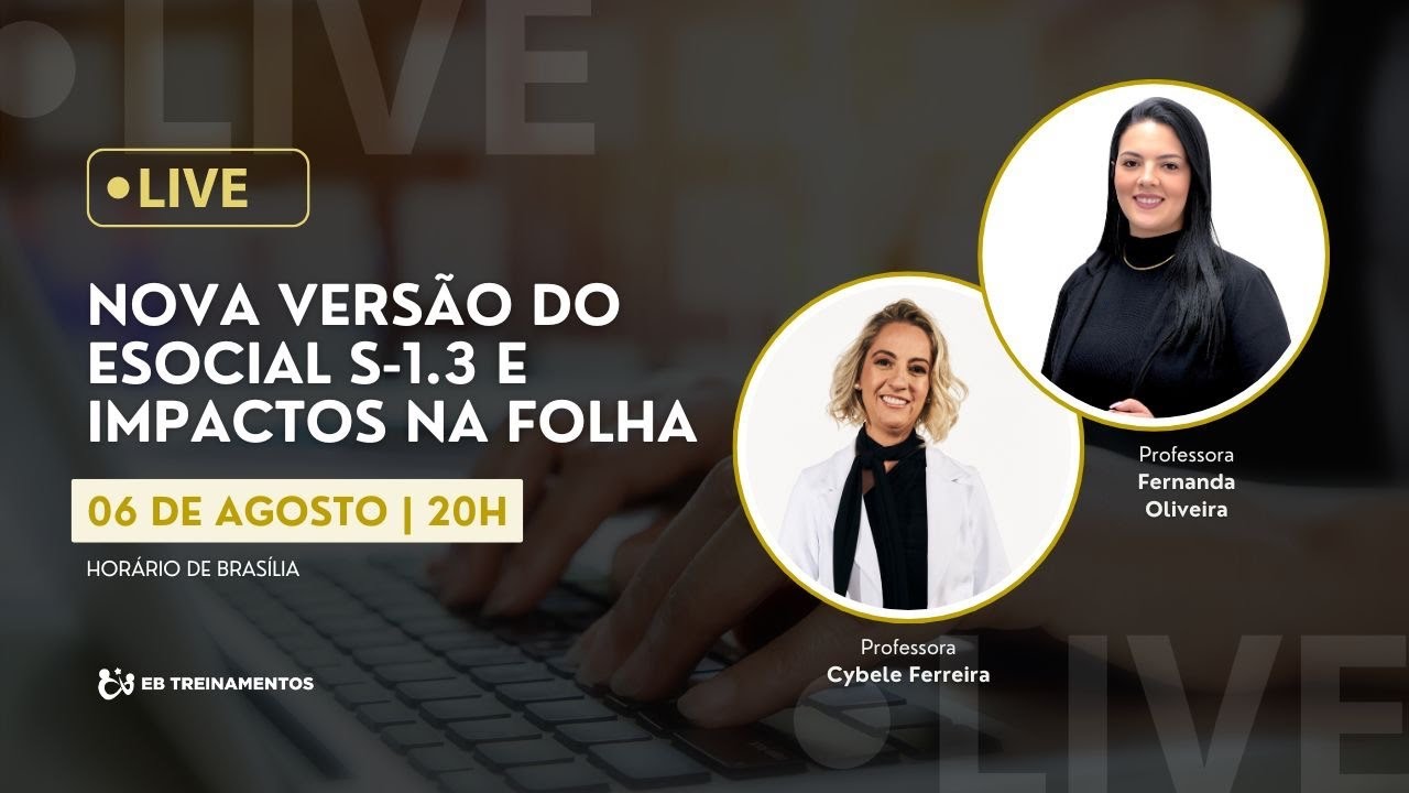 Nova versão do eSocial S-1.3 e impactos na folha