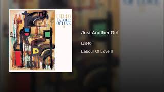 UB40 - Just Another Girl