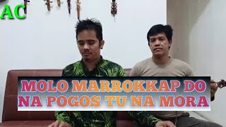 Download lagu MOLO MARROKKAP DO NA POGOS TU NAMORA. KECAPI DAURUK mp3 Download lagu MOLO MARROKKAP DO NA POGOS TU NAMORA. KECAPI DAURUK mp3