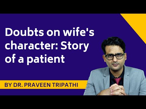 What is delusional disorder (delusion of infidelity)- Case history of a patient