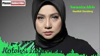 Download lagu Noraniza Idris - Awallah Dondang mp3 Download lagu Noraniza Idris - Awallah Dondang mp3
