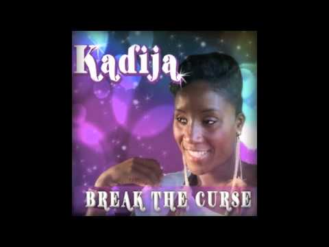 BREAK THE CURSE - KADIJA - TRINIDAD REGGAE/ SOUL - 2012 [VAL MUSIK PRODUCTIONS]