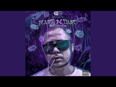 Blazed N Dazed (Intro)