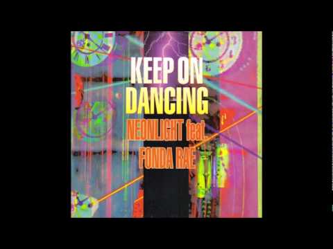 Neonlight Featuring Fonda Rae - Keep On Dancing (Pumping Mix)