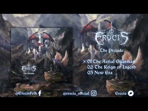 Erocis - The Prelude (Full EP)