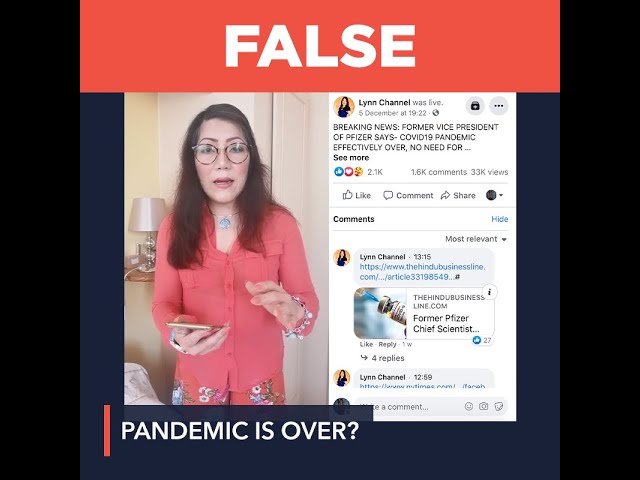 FALSE: COVID-19 pandemic is over, vaccine unnecessary