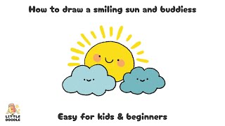 How to draw a smiling sun and buddies | Easy step-by-step for kids