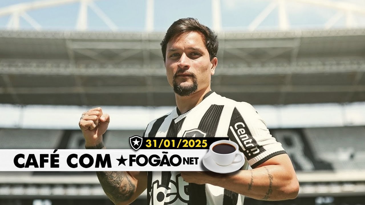 LIVE CAFÉ COM FOGÃONET | Botafogo se prepara para a Supercopa; Artur disponível; janela alvinegra
