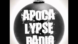 Apocalypse Radio - Christmas At The End Of The World