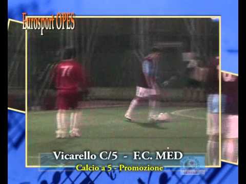 Calcio a 5 Promozione F.C. Med - Vicarello Calcio a 5 3min 11sec