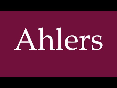 How to Pronounce ''Ahlers'' Correctly in German