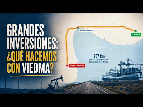 Grandes Inversiones: ¿Qué hacemos con Viedma?