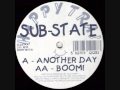 SUB-STATE  -  ANOTHER DAY