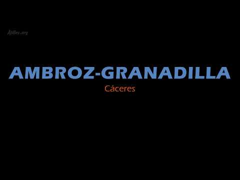 V�deo Ambroz y Granadilla