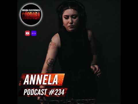 Annela @ Podcast Movida Electrónica Córdoba (Episodio 234) 23.06.21
