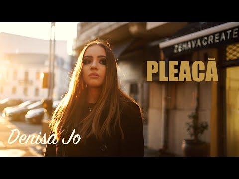 DENISA JO - Pleaca | Official Video