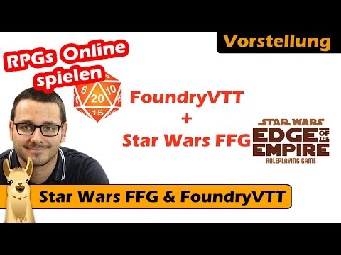 ► Star Wars RPG mit FoundryVTT / Vorstellung / Rollenspiel - Deutsch /