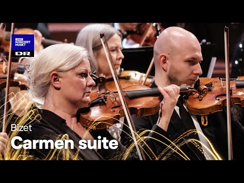 Carmen Suite // Danish National Symphony Orchestra (LIVE)