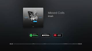 Missed Calls Music Video