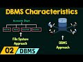 Key Characteristics of DBMS: Advantages Over Traditional File Systems