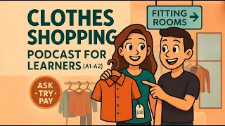 How to Shop for Clothes in English (Clothes Shopping Conversation Tips)