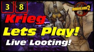 Borderlands 2 Krieg Lets Play Ep 38! Treasure Room Legendary Chest Looting Live Crossover Episode!