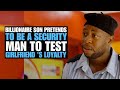 Billionaire Son Pretends To Be A Security Man To Test Girlfriend's Loyalty | Moci Studios