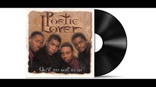 Poetic Lover - Qu&#39;il En Soit Ainsi [Audio HD]