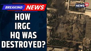US Israel Attack Destroys IRGC Headquarters In Tehran | Khamenei Dead | Iran War News | News18