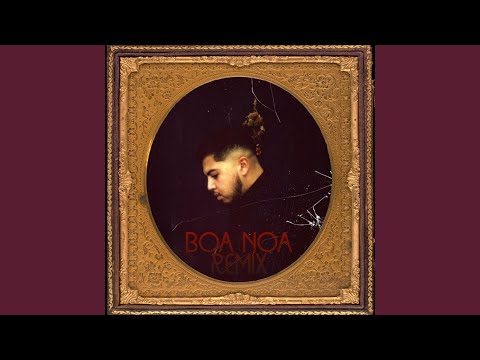 Nocif (Boa Noa Extended Remix)