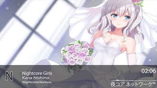 Nightcore Girls-Kana Nishino