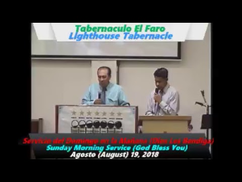 8/19/18 - Falsos Cristos (False Christ) - Hno. (Bro.) Daniel Garcia