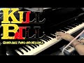 Kill Bill - Grand Duel Piano & Melodica Version
