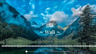 Download lagu Dik - Wali (Nightcore/Speed Up) mp3 Download lagu Dik - Wali (Nightcore/Speed Up) mp3