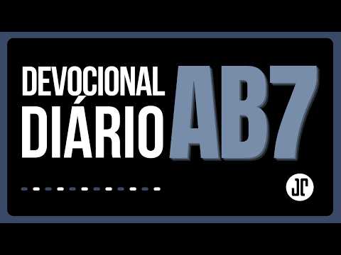 Nada é Seu, Tudo é Dele: 1 Crônicas 29:11-12 | Devocional diário | 28 de Fevereiro | AB7